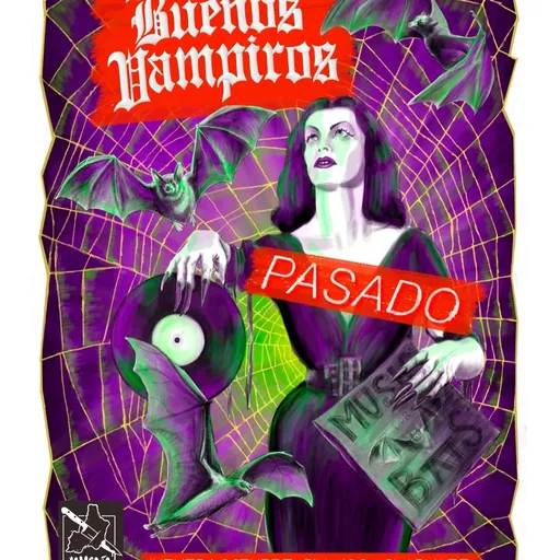 Almería Noise Presenta: Buenos Vampiros  + Pasado