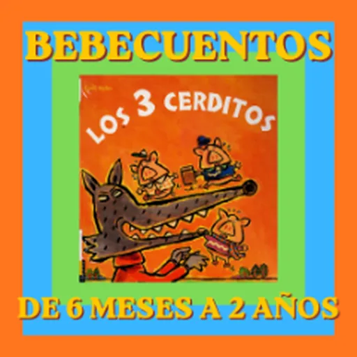 Bebecuentos "Los Tres Cerditos"