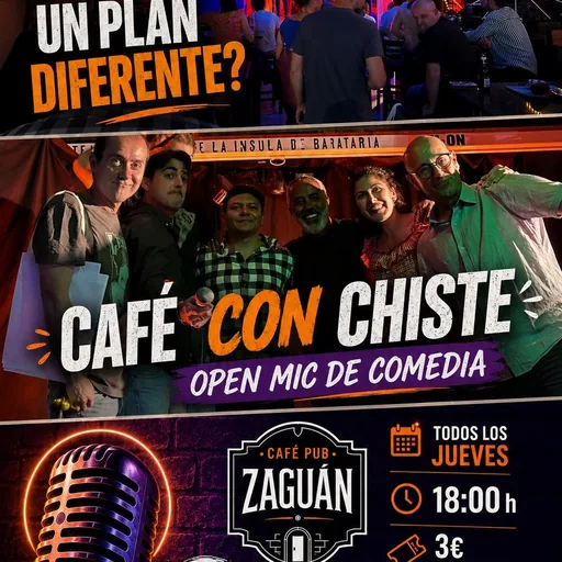 Café Con Chiste - Open Mic De Comedia