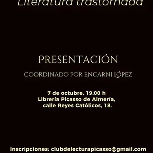 Club De Lectura «Literatura Trastornada»: Presentación