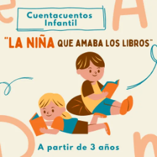 Cuentacuentos Infantil "La Niña Que Amaba Los Libros"