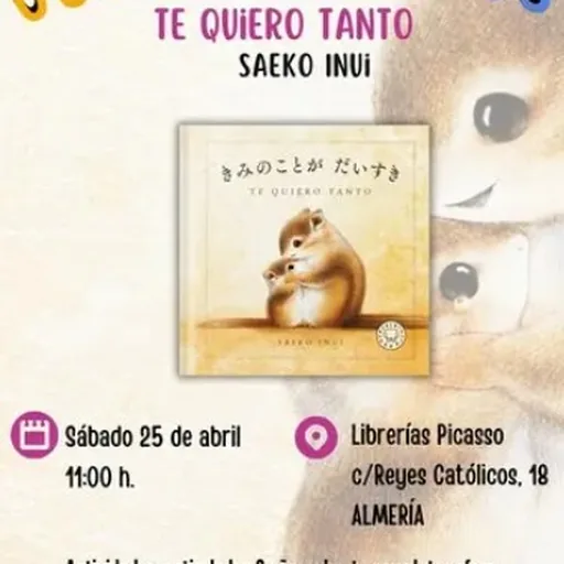 Cuentacuentos: Te Quiero Tanto - Saeko Inui