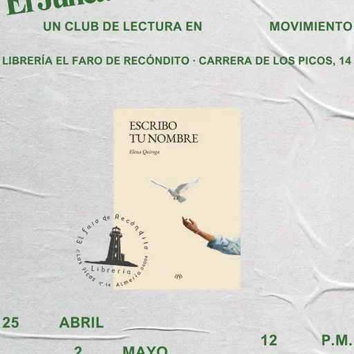 El Juncal - 'Escribo Tu Nombre' De Elena Quiroga