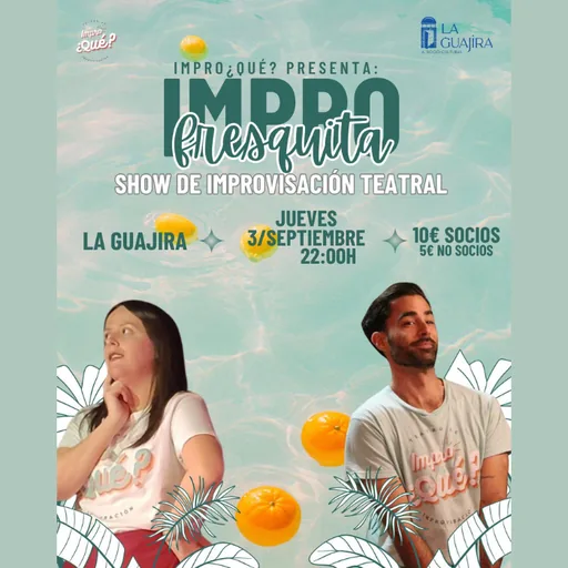 Impro a La Fresquita