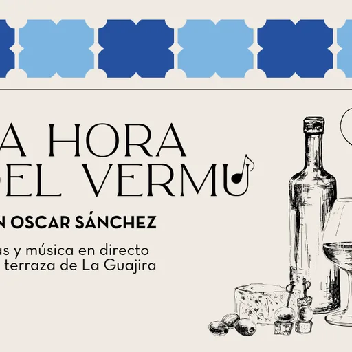 La Hora Del Vermú Con Oscar Sánchez