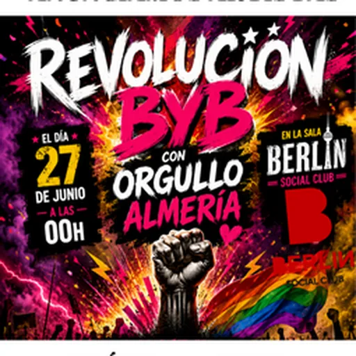 Revolucion Byb Con Orgullo Almeria 2026