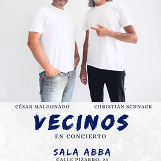 Vecinos: Christian Schnack Y César Maldonado en Concierto