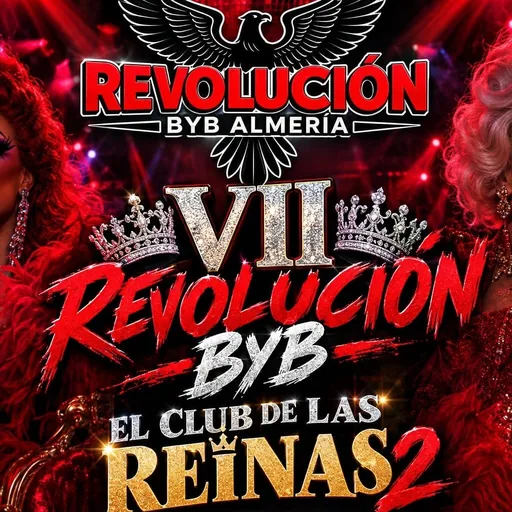 Vii Revolución Byb. El Club De Las Reinas 2.